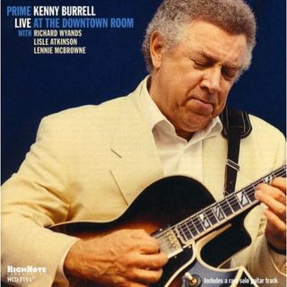 (CD)Prime: Kenny Burrell Live at the Downtown Room／Kenny Burrell(その他)