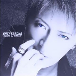 ＧＡＣＫＴＲＡＣＫＳ　－ＵＬＴＲＡ　ＤＪ　ＲｅＭＩＸ－（ＧＡＣＫＴ　ＳＴＯＲＥ限定盤）（ＣＤ＋ＤＶＤ）(ポップス/ロック(邦楽))