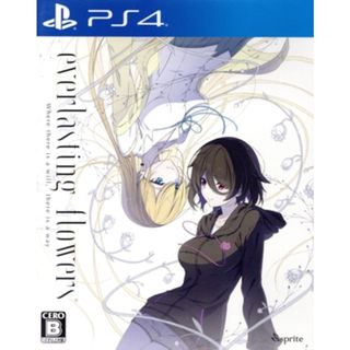everlasting flowers／ＰＳ４(家庭用ゲームソフト)