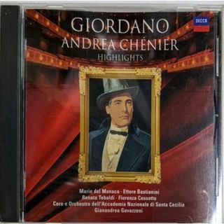 【中古CD】ジョルダーノ:歌劇「アンドレア・シェニエ」ハイライツ カヴァッツェーニ/サンタ・チェチーリア国立アカデミー／ジャナンドレア /マリオ・デル モナコ/レナータ テバルディ/エットレ バスティアニーニ/フィオレンツァ コッソット