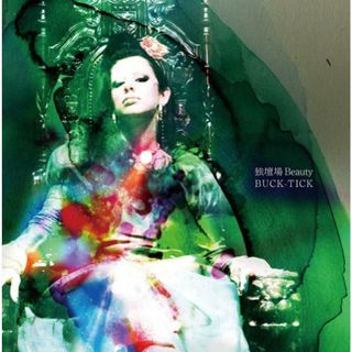 (CD)独壇場 Beauty - BUCK-TICK／BUCK-TICK(ポップス/ロック(邦楽))