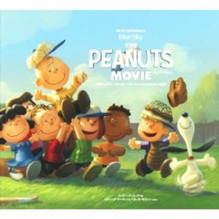 映画「Ｉ　ＬｏｖｅスヌーピーＴＨＥ　ＰＥＡＮＵＴＳ　ＭＯＶＩＥ」の世界 ＳｈｏＰｒｏ　Ｂｏｏｋｓ／ジェリー・シュミッツ(著者),富原まさ江(訳者)(アート/エンタメ)