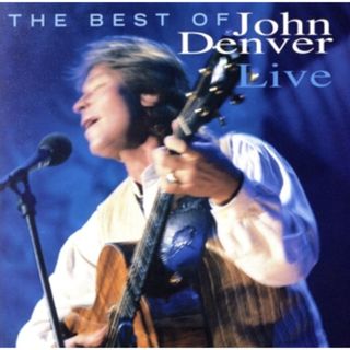 【輸入盤】Ｂｅｓｔ　ｏｆ　Ｊｏｈｎ　Ｄｅｎｖｅｒ　Ｌｉｖｅ(ポップス/ロック(洋楽))