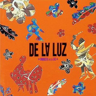 DE LA LUZ / オルケスタ・デ・ラ・ルス (CD)