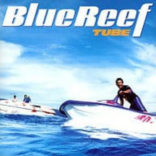 Blue Reef / TUBE (CD)(ポップス/ロック(邦楽))