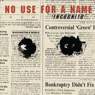Incognito / ノー・ユース・フォー・ア・ネーム (CD)(ポップス/ロック(邦楽))