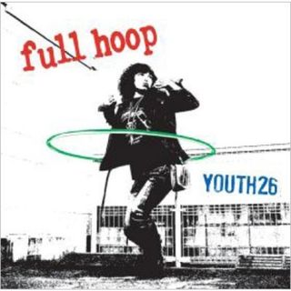 full hoop / YOUTH26 (CD)
