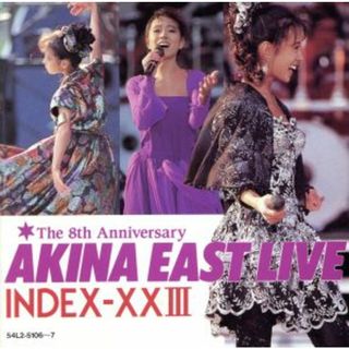 ＡＫＩＮＡ　ＥＡＳＴ　ＬＩＶＥ　＝ＩＮＤＥＸ－ⅩⅩⅢ＝（２ＧＯＬＤ　ＣＤ）(ポップス/ロック(邦楽))