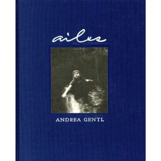 ａｉｌｅｓ　アンドレア・ジェントゥル写真集／アンドレアジェントゥル(その他)
