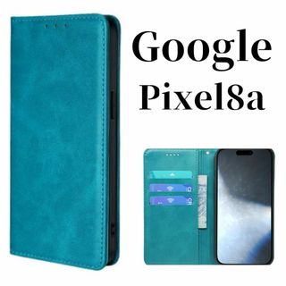 Google Pixel8a 手帳型 スリム グーグル ターコイズブルー ケース(Androidケース)