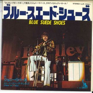 7” Johnny Rivers Blue Suede Shoes / Stories To A Child LLR10321 LIBERTY /00080(その他)