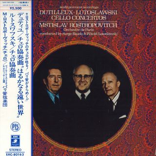 LP ムスティスラフ・ロストロポーヴ デュティユー / ルトスワフスキ: チェロ協奏曲 EAC80163 	ANGEL /00260