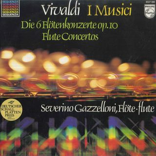 蘭LP セヴェリーノ・ガッゼローニ, イ ヴィヴァルディ フルート協奏曲集 作品10 6527080 PHILIPS /00260(その他)