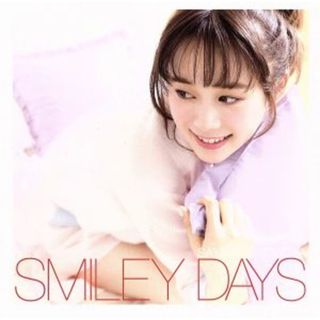 ＳＭＩＬＥＹ　ＤＡＹＳ（通常盤）