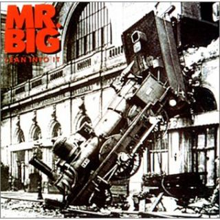 (CD)リーン・イントゥ・イット - MR.BIG／MR.BIG