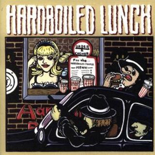 ＨＡＲＤＢＯＩＬＥＤ　ＬＵＮＣＨ(ポップス/ロック(邦楽))