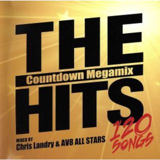 ＴＨＥ　ＨＩＴＳ－Ｃｏｕｎｔｄｏｗｎ　Ｍｅｇａｍｉｘ　１２０　Ｓｏｎｇｓ－ｍｉｘｅｄ　ｂｙ　Ｃｈｒｉｓ　Ｌａｎｄｒｙ＆ＡＶ８　ＡＬＬ　ＳＴＡＲＳ（ＤＶＤ付）(クラブ/ダンス)