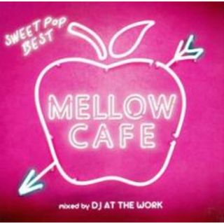[476984]MELLOW CAFE -SWEET POP BEST- mixed by DJ AT THE WORK【CD、音楽 中古 CD】ケース無:: レンタル落ち