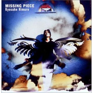 (CD)MISSING PIECE - 氷室京介／氷室京介