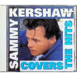 【新品未開封】Covers the Hits / Sammy Kershaw (CD)