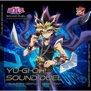 (CD)遊☆戯☆王 SOUND DUEL~QUARTER CENTURY SELECTION~／Various Artists(アニメ)