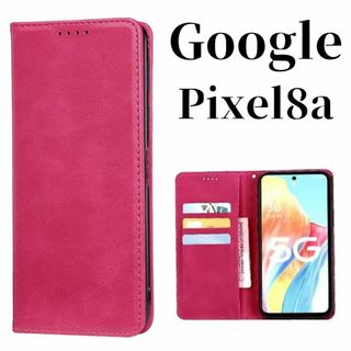 Google Pixel8a スリム マグネット ローズレッド 手帳型 ケース(Androidケース)