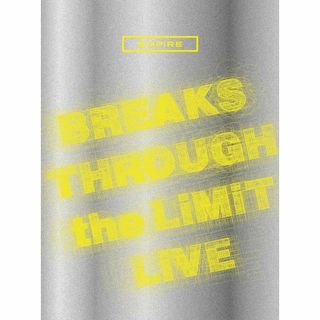 EMPiRE BREAKS THROUGH the LiMiT LiVE 