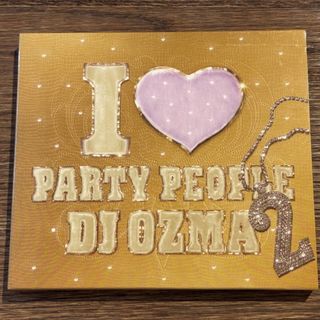 【DJ OZMA】I LOVE PARTY PEOPLE 2 (DVD付き)