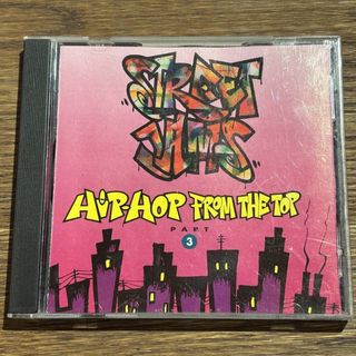 【STREET JAMS ~Hip-Hop From The Top~