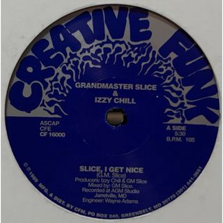 【廃盤12inch】Grandmaster Slice & Izzy Chill
