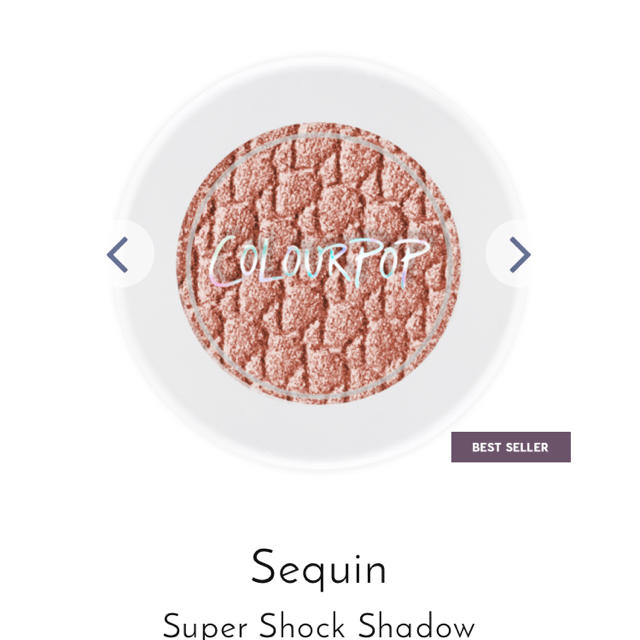 colourpop(カラーポップ)の【新品・未使用】カラーポップ  SEQUIN コスメ/美容のベースメイク/化粧品(アイシャドウ)の商品写真