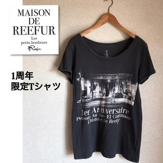 メゾンドリーファー(Maison de Reefur)のメゾンドリーファー 1周年 限定Tシャツ(Tシャツ(半袖/袖なし))