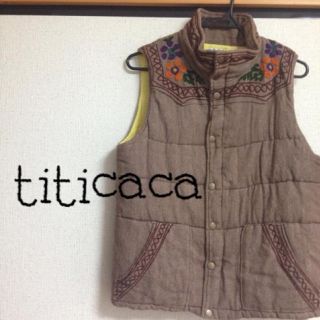 チチカカ(titicaca)のチチカカ刺繍ベスト(ダウンベスト)