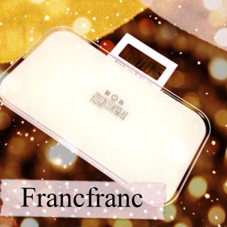 フランフラン(Francfranc)の値下げ！フランフラン体重計♡送料込(その他)